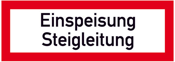 Hinweisschild für die Feuerwehr: Einspeisung Steigleitung | Aluminium geprägt | 29,7x10,5cm
