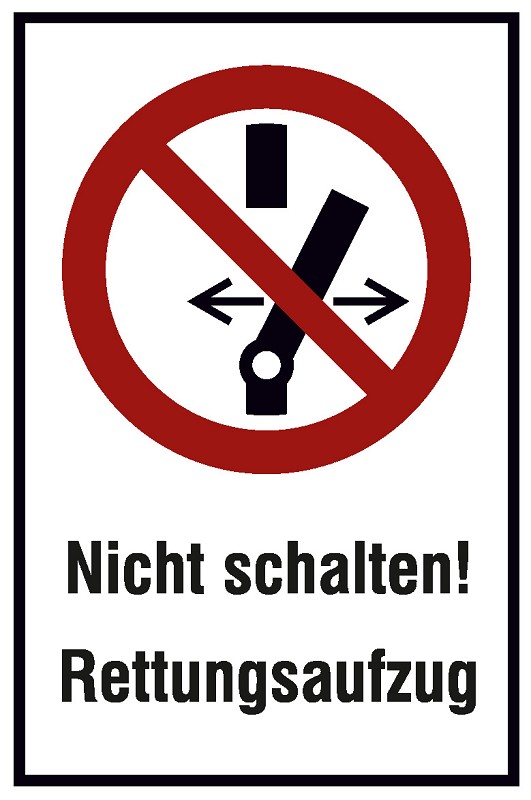 Rettungszeichen: Rettungsaufzug, Nicht schalten | Aufkleber | 10x15cm