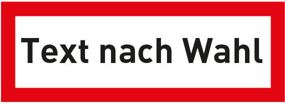 Hinweisschild für die Feuerwehr: Text nach Wahl | Aufkleber | 29,7x10,5cm