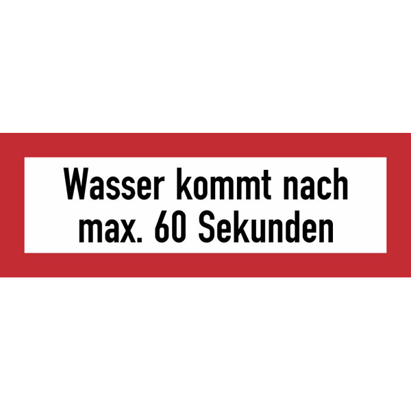 Hinweisschild für die Feuerwehr: Wasser nach max. 60 Sek. | Aufkleber | 21x7,4cm